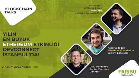 B­l­o­c­k­c­h­a­i­n­ ­T­a­l­k­s­:­ ­D­e­v­C­o­n­n­e­c­t­ ­İ­s­t­a­n­b­u­l­­d­a­!­